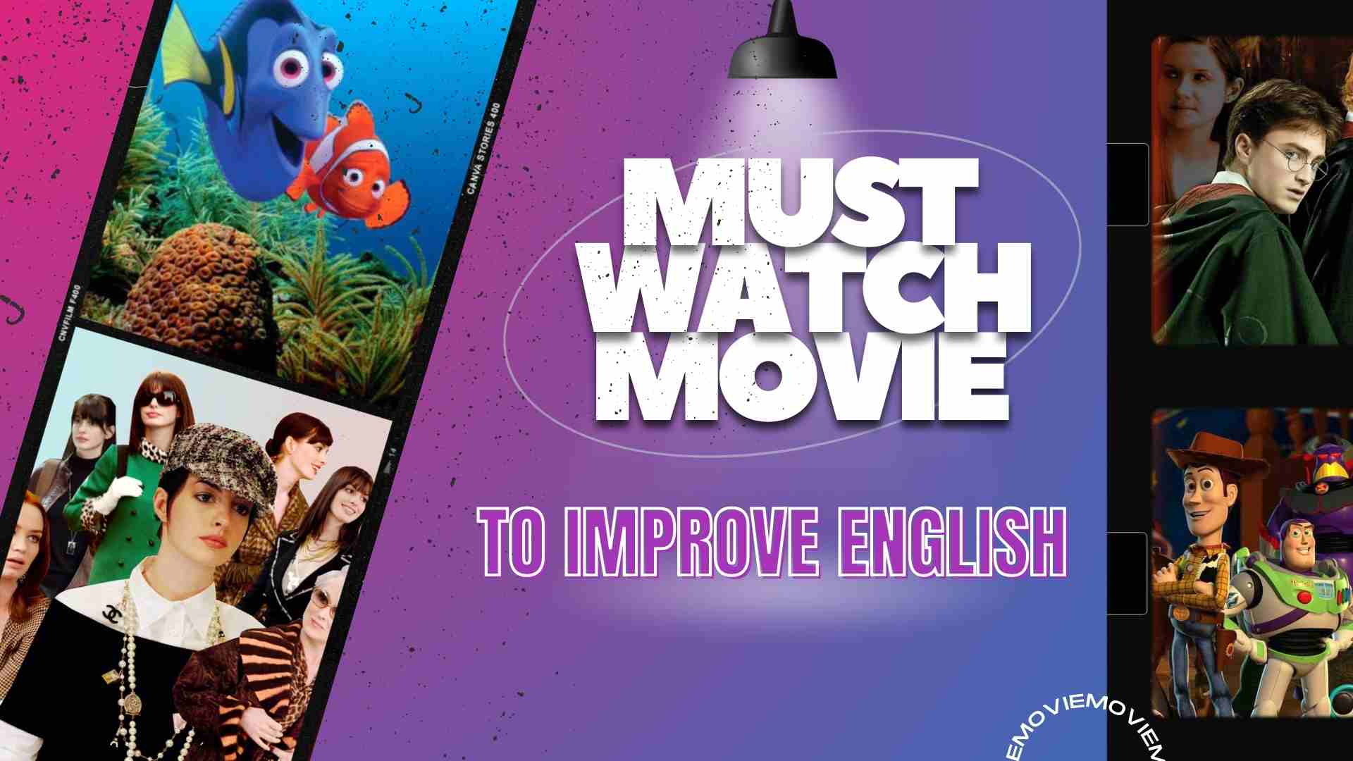Top Must Watch Movies To Improve English Future English
